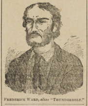 Frederick Ward (alias Captain Thunderbolt) c1865